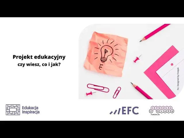 Jak napisać projekt edukacyjny? Kompletny poradnik krok po kroku