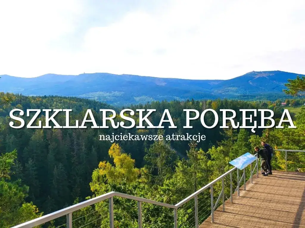 Szklarska Poręba: atrakcje na każdą porę roku planuj z nami!