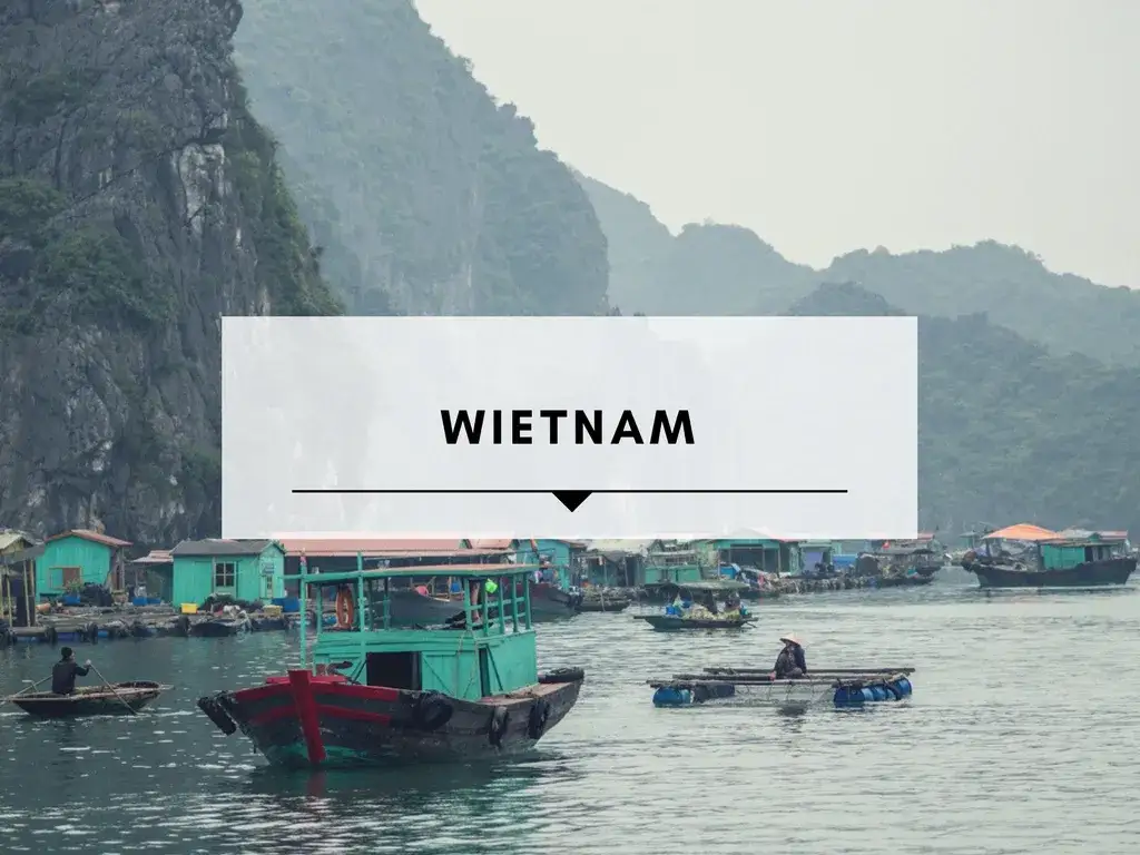 Kompletny poradnik po Wietnamie: wszystko co musisz wiedzieć przed podróżą