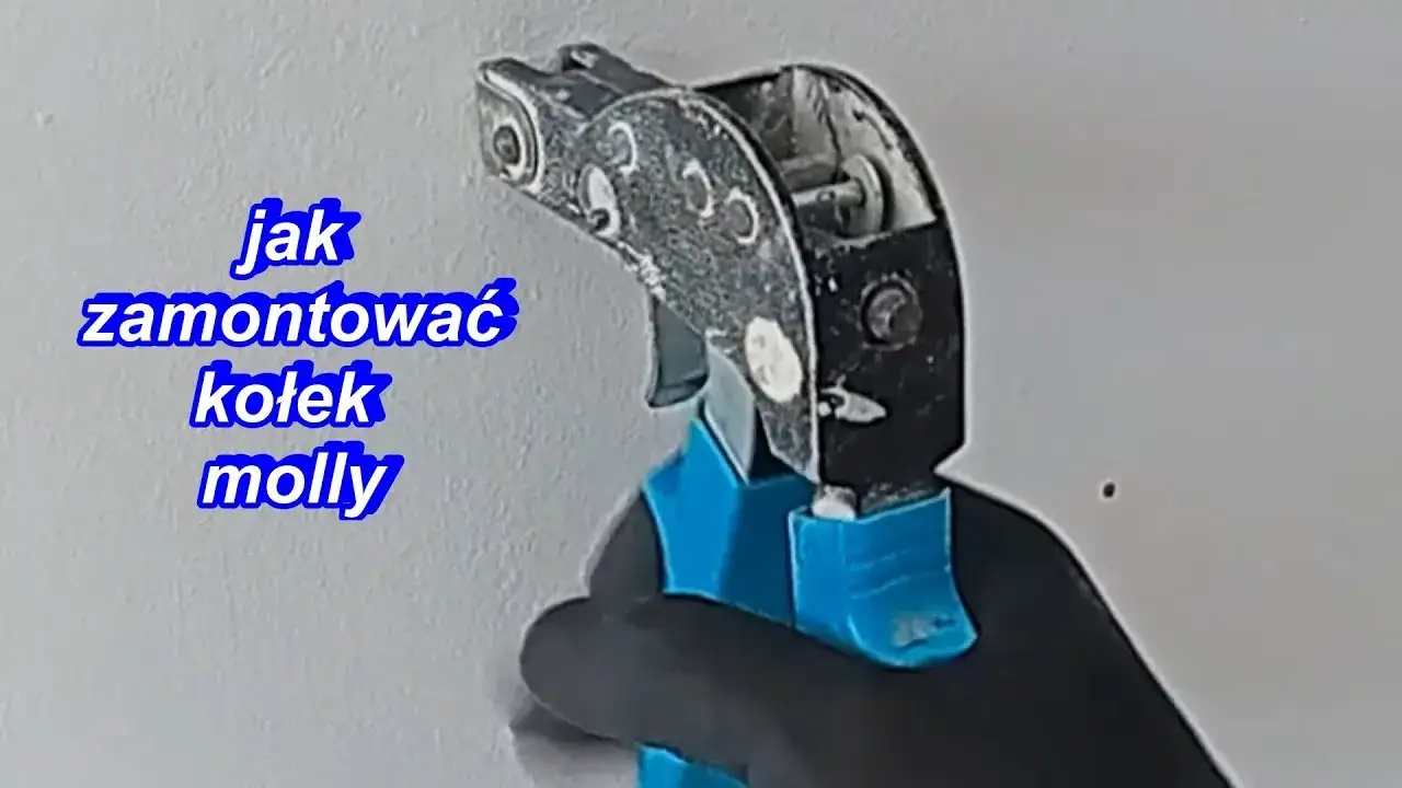 Jak łatwo i szybko montować kołki molly bez błędów i problemów