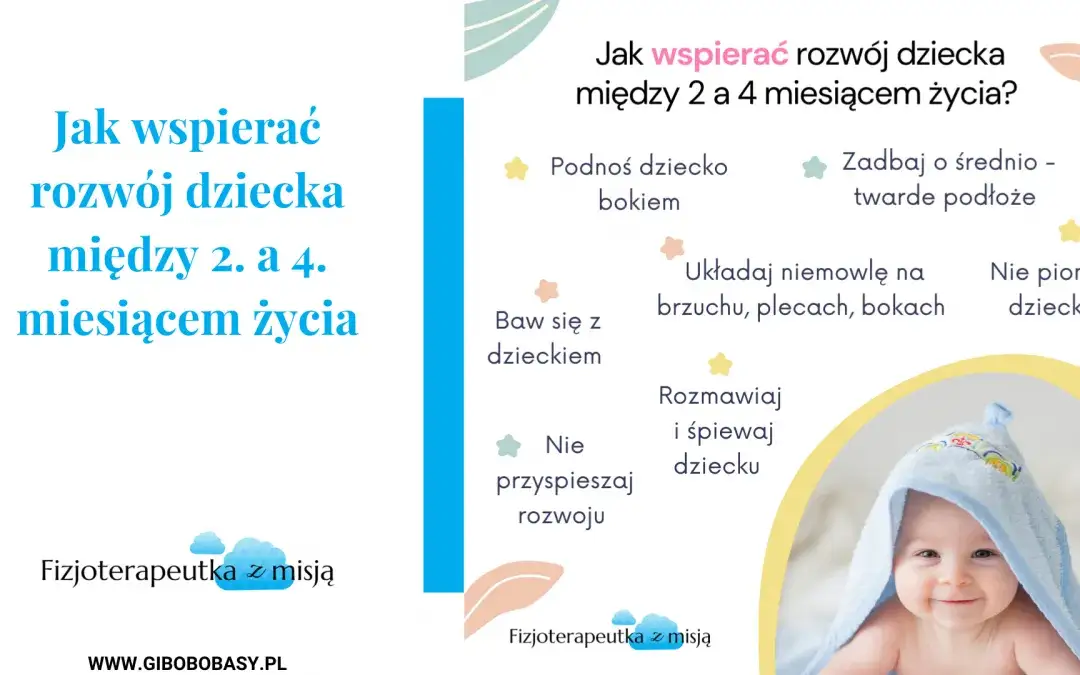 Jak wspierać rozwój niemowlaka? Magiczne sposoby na szczęśliwe dziecko
