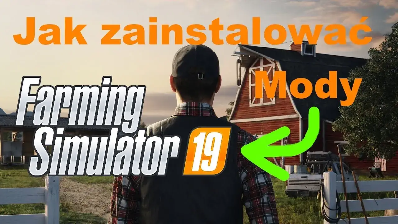 Jak zainstalować mody do FS19: Prosty poradnik w 5 krokach