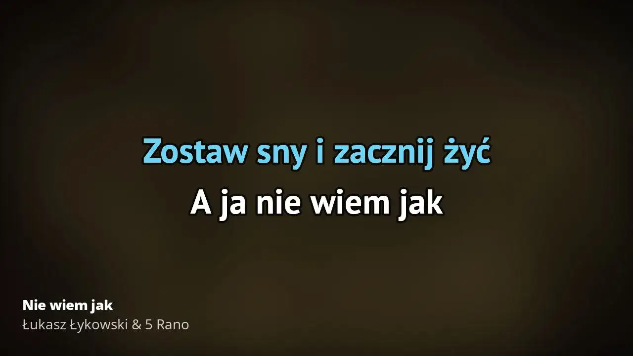 Tekst piosenki Nie wiem jak - znaczenie i interpretacja utworu 5 Rano