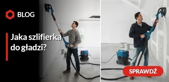 Jaka szlifierka do gipsu - wybierz najlepszy model i uniknij błędów