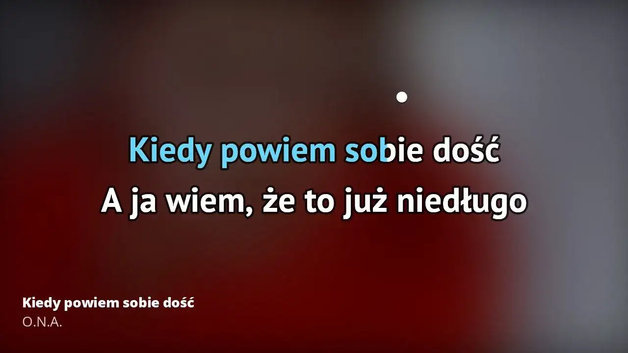 Tekst piosenki kiedy powiem sobie dość: historia kultowego utworu O.N.A.