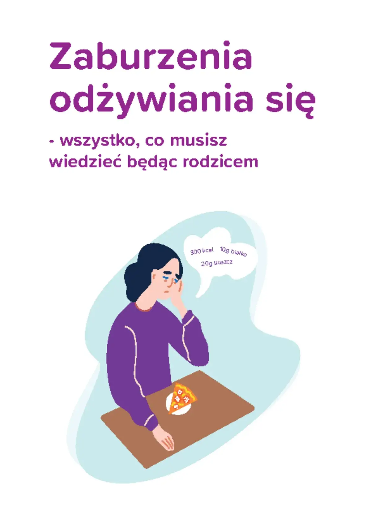 Zaburzenia odżywiania co to? Objawy, przyczyny i leczenie problemów