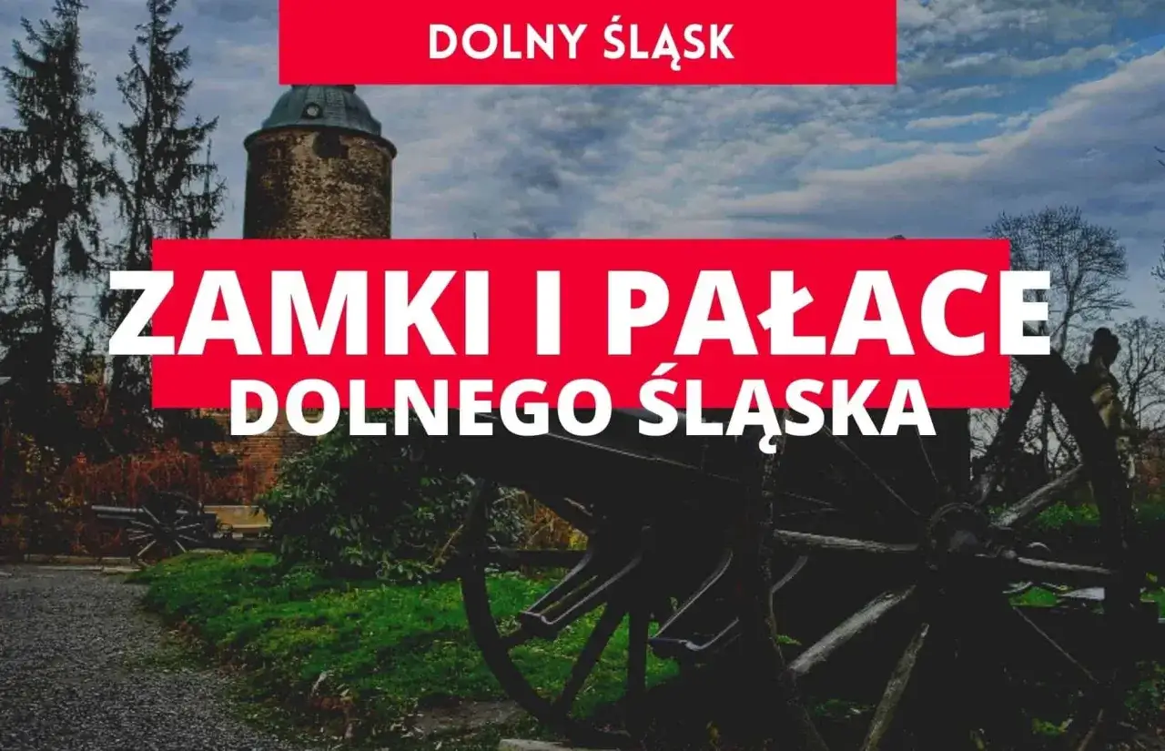 Ruiny zamków Dolny Śląsk – tajemnice i atrakcje, które musisz poznać