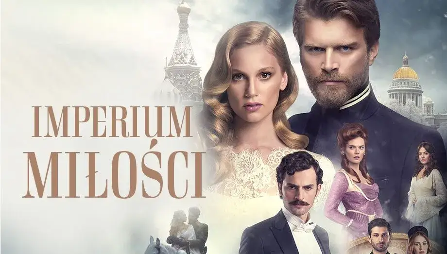 Imperium miłości - sprawdź liczbę odcinków w polskiej i tureckiej wersji