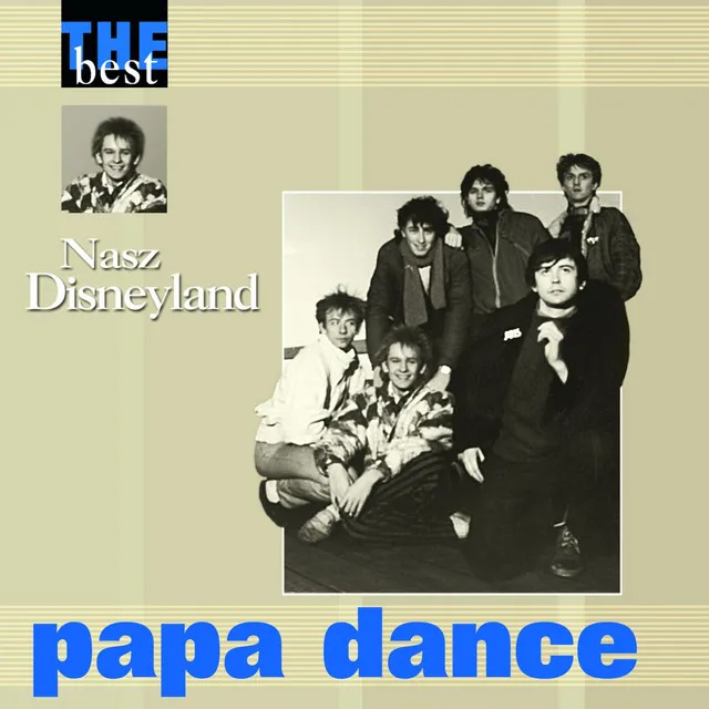 Nasz Disneyland (The Best) • Cały album • Wszystkie utwory • Wykonawca