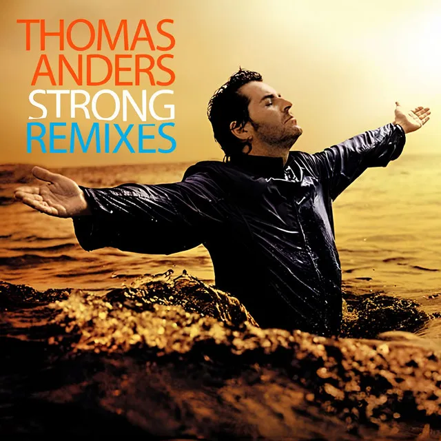 Strong (Remixes) • Cały album • Wszystkie utwory • Wykonawca
