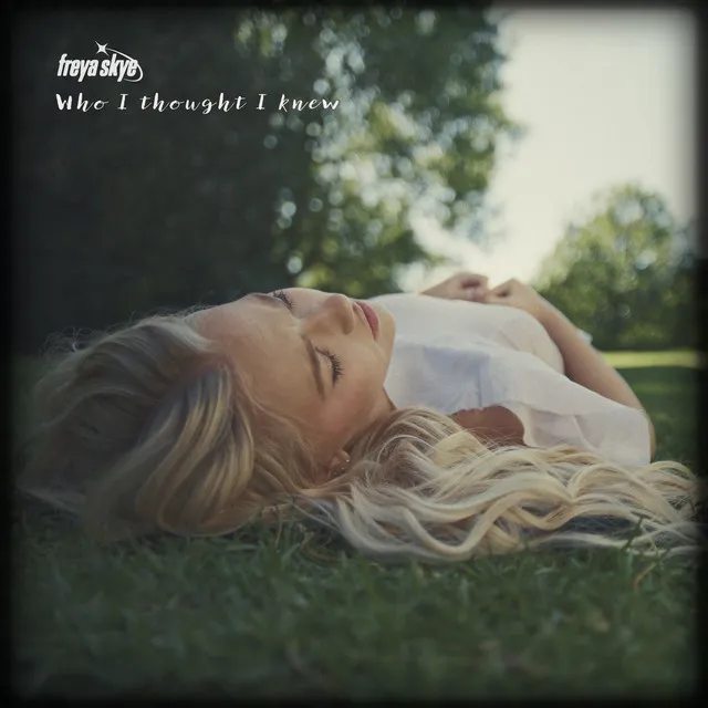 Who I Thought I Knew • Cały album • Wszystkie utwory • Wykonawca