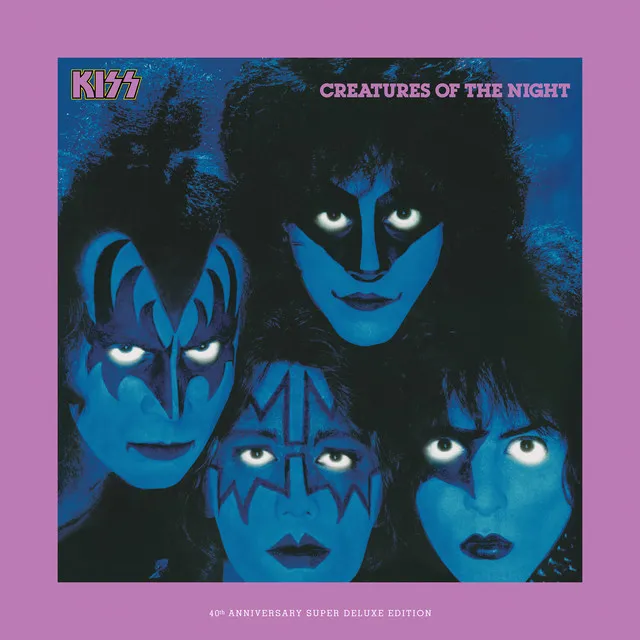 Creatures Of The Night (40th Anniversary / Super Deluxe) • Cały album • Wszystkie utwory • Wykonawca