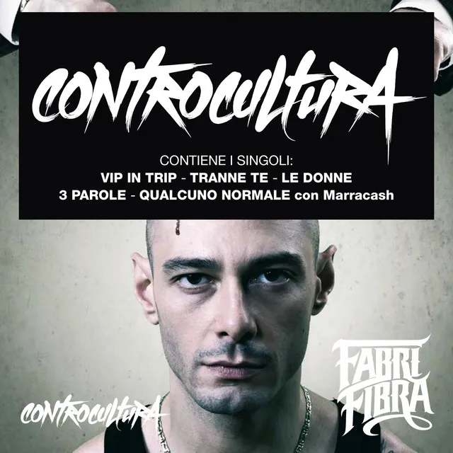 Controcultura (Bonus Track Version) • Cały album • Wszystkie utwory • Wykonawca