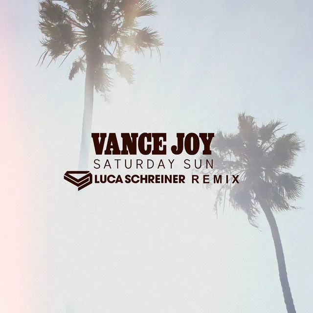 Saturday Sun (Luca Schreiner Remix) • Cały album • Wszystkie utwory • Wykonawca