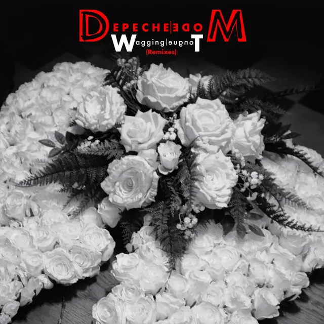 Wagging Tongue (Remixes) • Cały album • Wszystkie utwory • Wykonawca