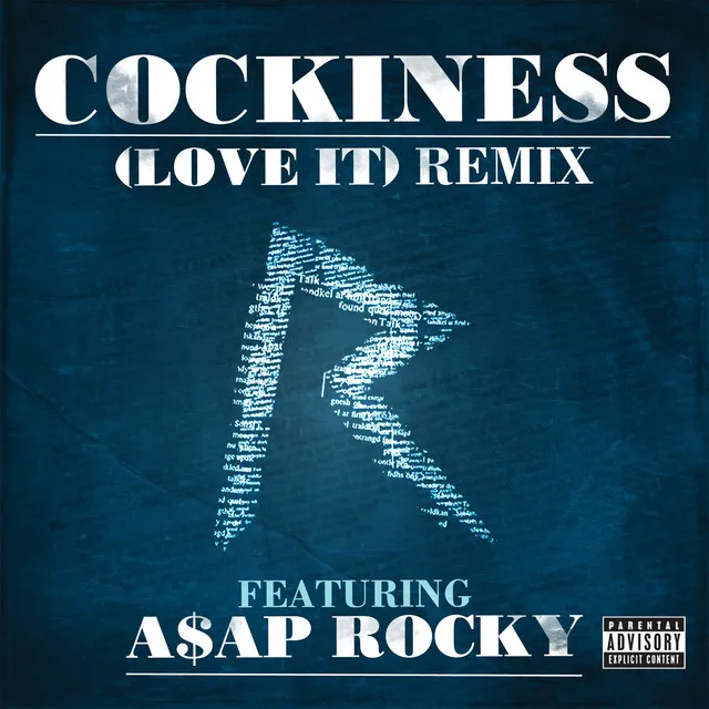 Cockiness (Love It) Remix [Explicit Version] • Cały album • Wszystkie utwory • Wykonawca