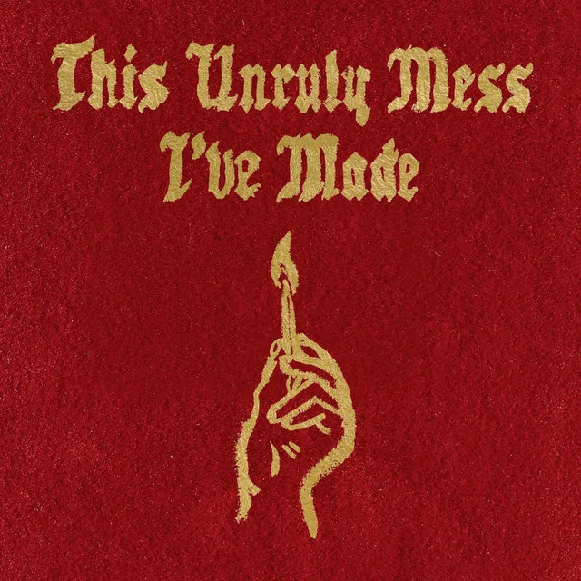 This Unruly Mess I've Made • Cały album • Wszystkie utwory • Wykonawca