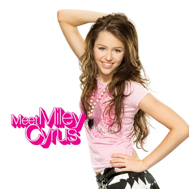 Meet Miley Cyrus • Cały album • Wszystkie utwory • Wykonawca