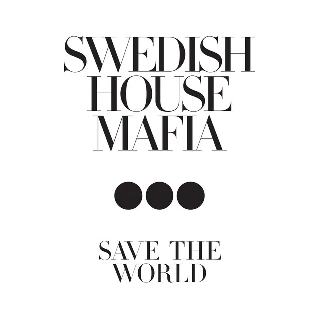 Save The World • Cały album • Wszystkie utwory • Wykonawca