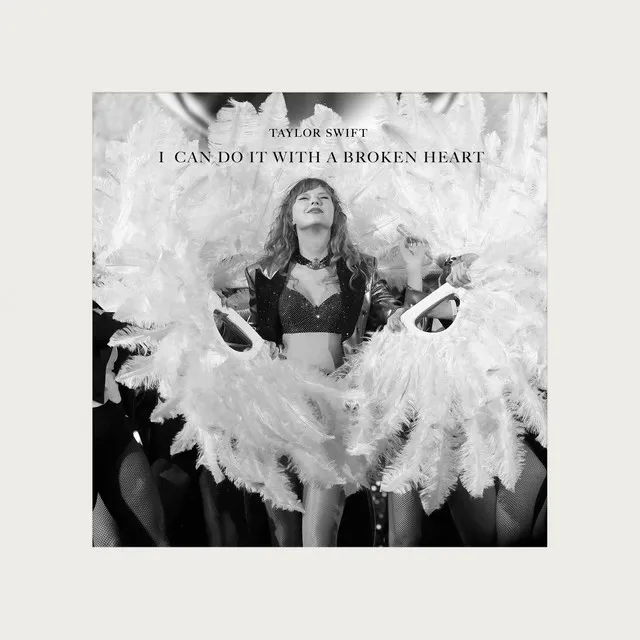 I Can Do It With a Broken Heart • Cały album • Wszystkie utwory • Wykonawca