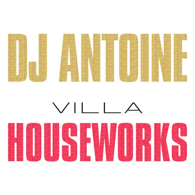 Villa Houseworks • Cały album • Wszystkie utwory • Wykonawca