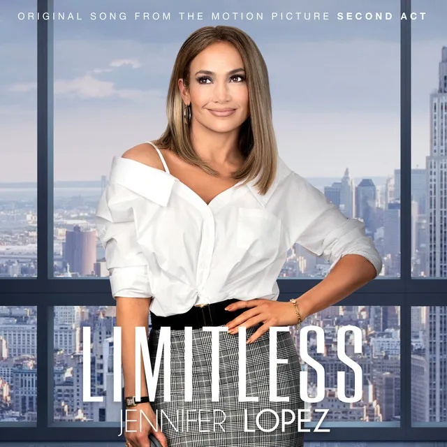 Limitless from the Movie "Second Act • Cały album • Wszystkie utwory • Wykonawca