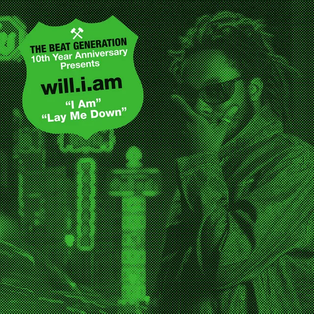 The Beat Generation 10th Anniversary Presents: I Am / Lay Me Down • Cały album • Wszystkie utwory • Wykonawca