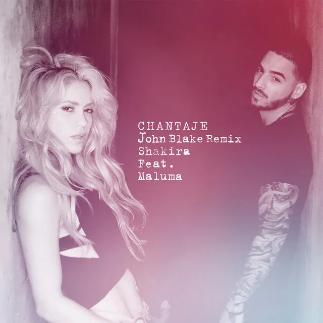 Chantaje (feat. Maluma) [John-Blake Remix] • Cały album • Wszystkie utwory • Wykonawca