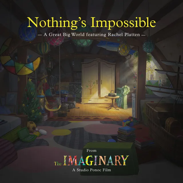 Nothing's Impossible (from "The Imaginary" soundtrack) • Cały album • Wszystkie utwory • Wykonawca