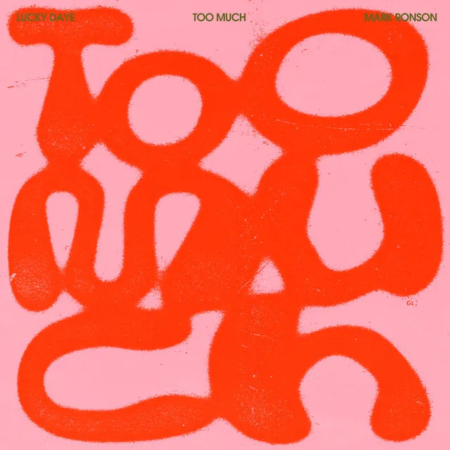 Too Much (feat. Lucky Daye) • Cały album • Wszystkie utwory • Wykonawca