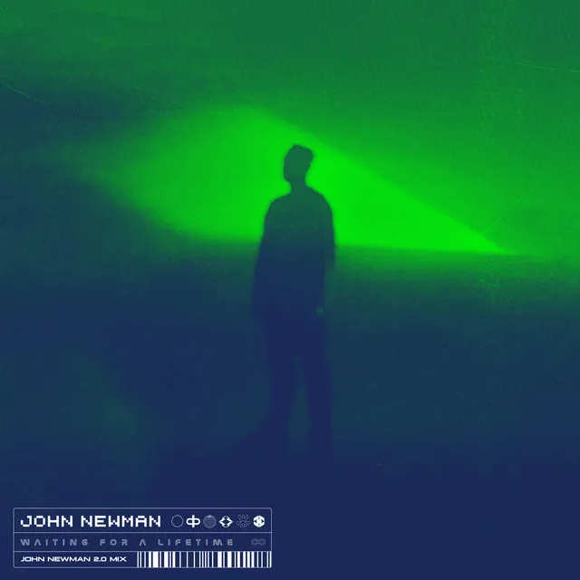Waiting For A Lifetime (John Newman 2.0 Mix) • Cały album • Wszystkie utwory • Wykonawca