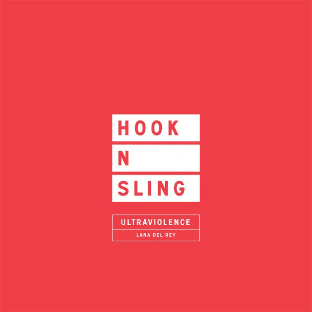Ultraviolence (Hook N Sling Remix) • Cały album • Wszystkie utwory • Wykonawca