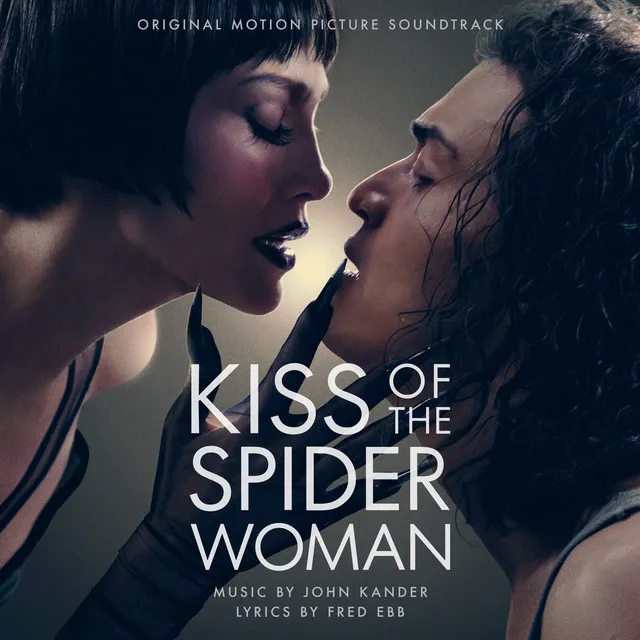 Kiss of the Spider Woman (Original Motion Picture Soundtrack) • Cały album • Wszystkie utwory • Wykonawca