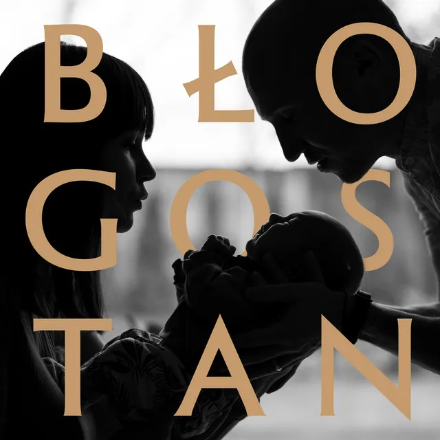 Błogostan • Cały album • Wszystkie utwory • Wykonawca