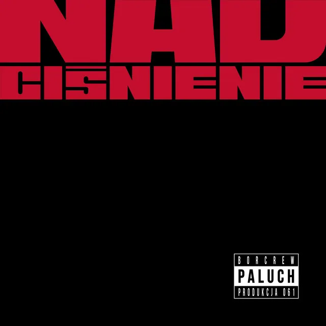 Nadciśnienie • Cały album • Wszystkie utwory • Wykonawca