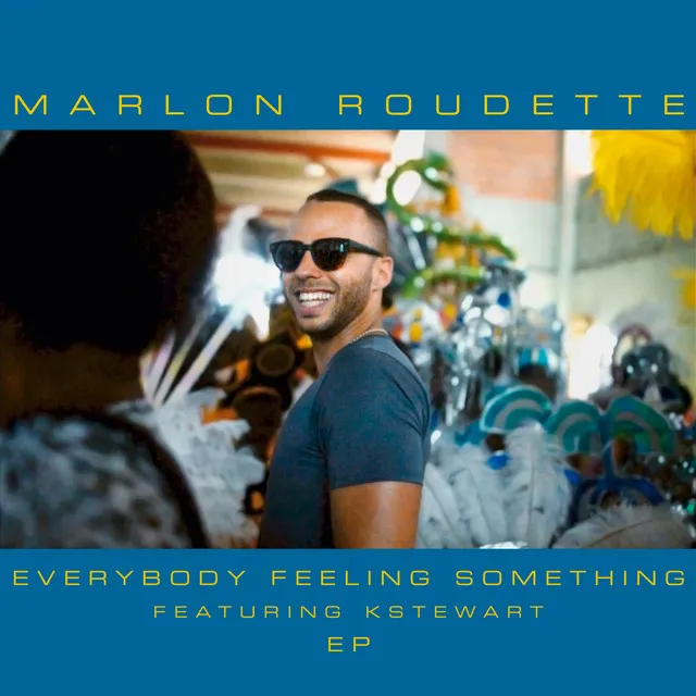 Everybody Feeling Something • Cały album • Wszystkie utwory • Wykonawca