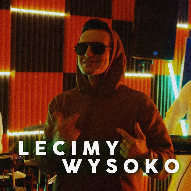 Lecimy Wysoko • Cały album • Wszystkie utwory • Wykonawca