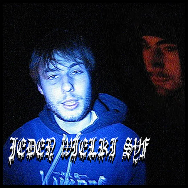 JEDEN WIELKI SYF • Cały album • Wszystkie utwory • Wykonawca