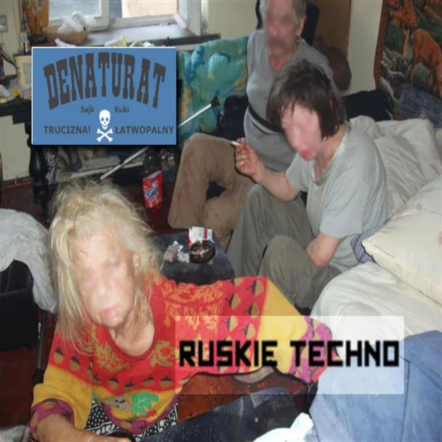DENATURAT (RUSKIE TECHNO) • Cały album • Wszystkie utwory • Wykonawca