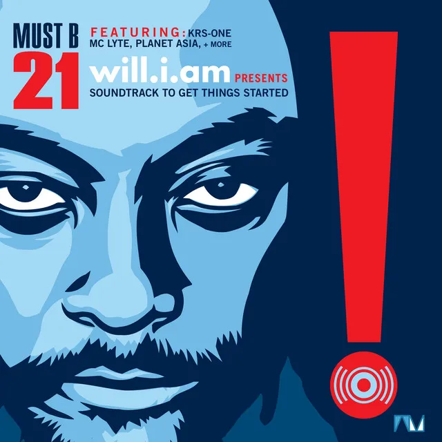 Must B 21 (Soundtrack to Get Things Started) • Cały album • Wszystkie utwory • Wykonawca