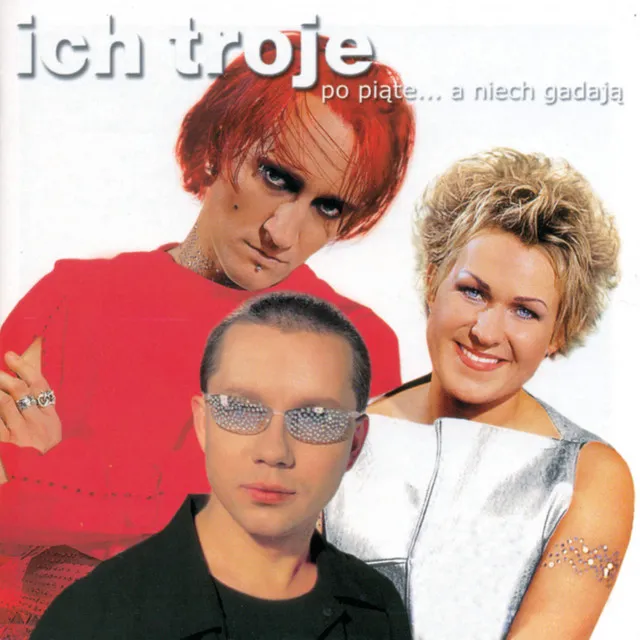 1CD Po Piate... A Niech Gadaja • Cały album • Wszystkie utwory • Wykonawca