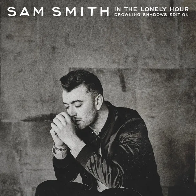 In The Lonely Hour (Drowning Shadows Edition) • Cały album • Wszystkie utwory • Wykonawca
