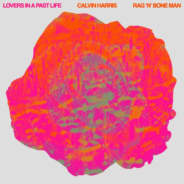 Lovers In A Past Life (with Rag'n'Bone Man) • Cały album • Wszystkie utwory • Wykonawca