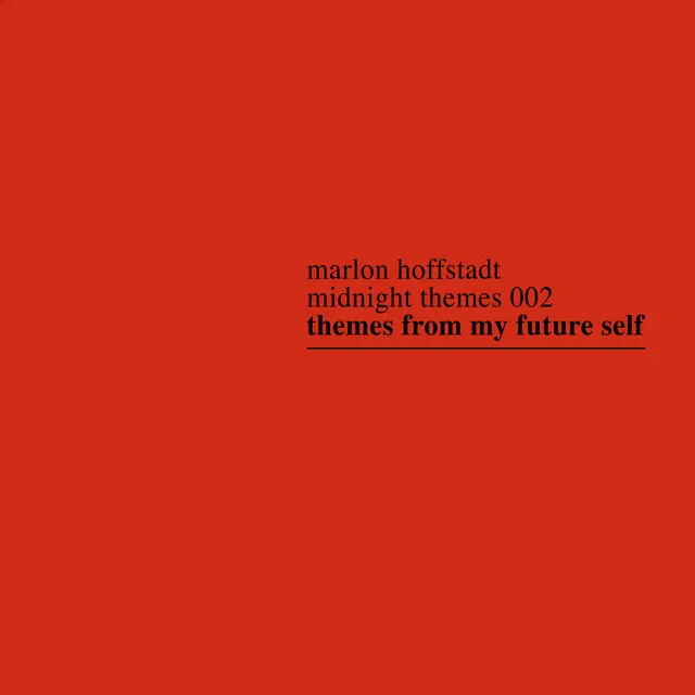 Themes from My Future Self • Cały album • Wszystkie utwory • Wykonawca