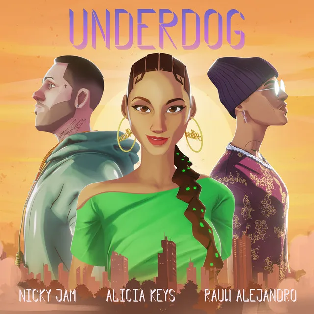 Underdog (Nicky Jam & Rauw Alejandro Remix) • Cały album • Wszystkie utwory • Wykonawca