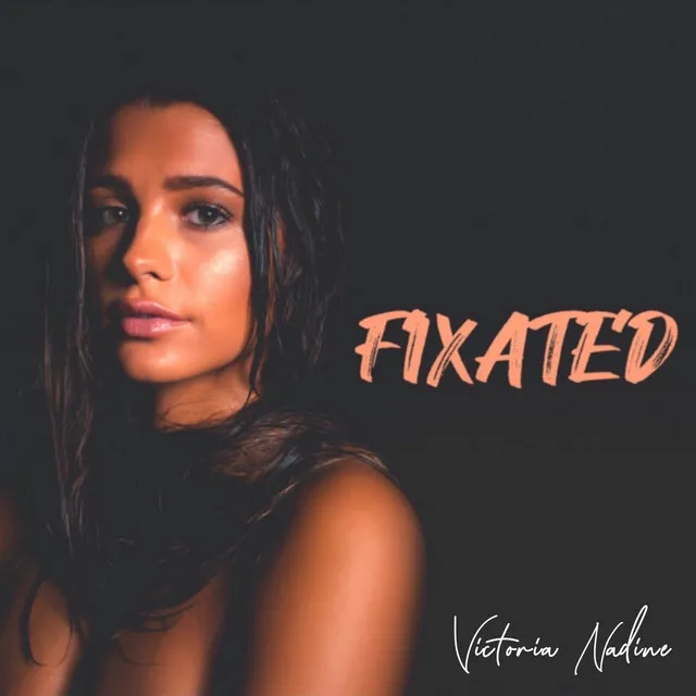 Fixated • Cały album • Wszystkie utwory • Wykonawca