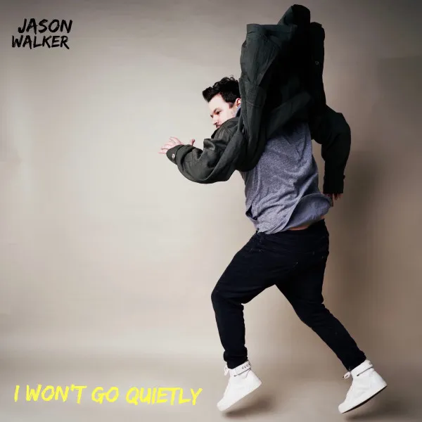 I Won't Go Quietly • Cały album • Wszystkie utwory • Wykonawca