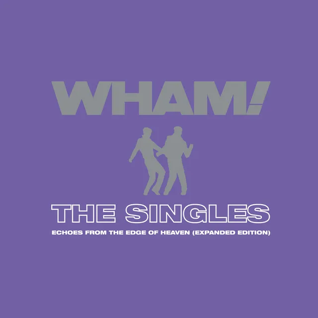 The Singles: Echoes from the Edge of Heaven (Expanded) • Cały album • Wszystkie utwory • Wykonawca