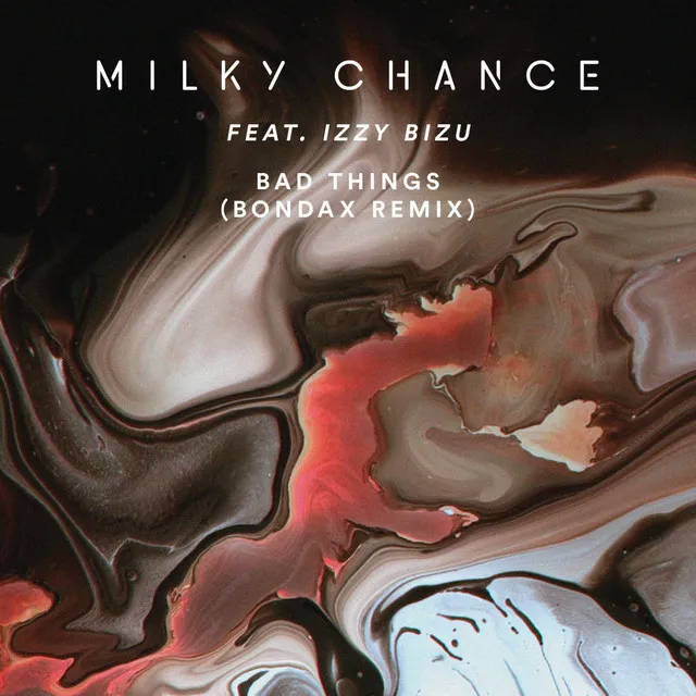 Bad Things (Bondax Remix) • Cały album • Wszystkie utwory • Wykonawca