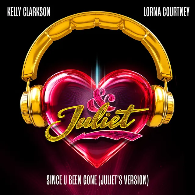Since U Been Gone (Juliet’s Version) • Cały album • Wszystkie utwory • Wykonawca